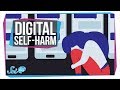 Understanding Digital Self-Harm