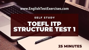 Full Toefl ITP Structure Test 1 ADVANCED LEVEL #toefl #toeflstructure #toeflitp