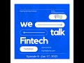 What happened in Fintech from Jan 13, 2025 to Jan 17, 2025 - Episode 8