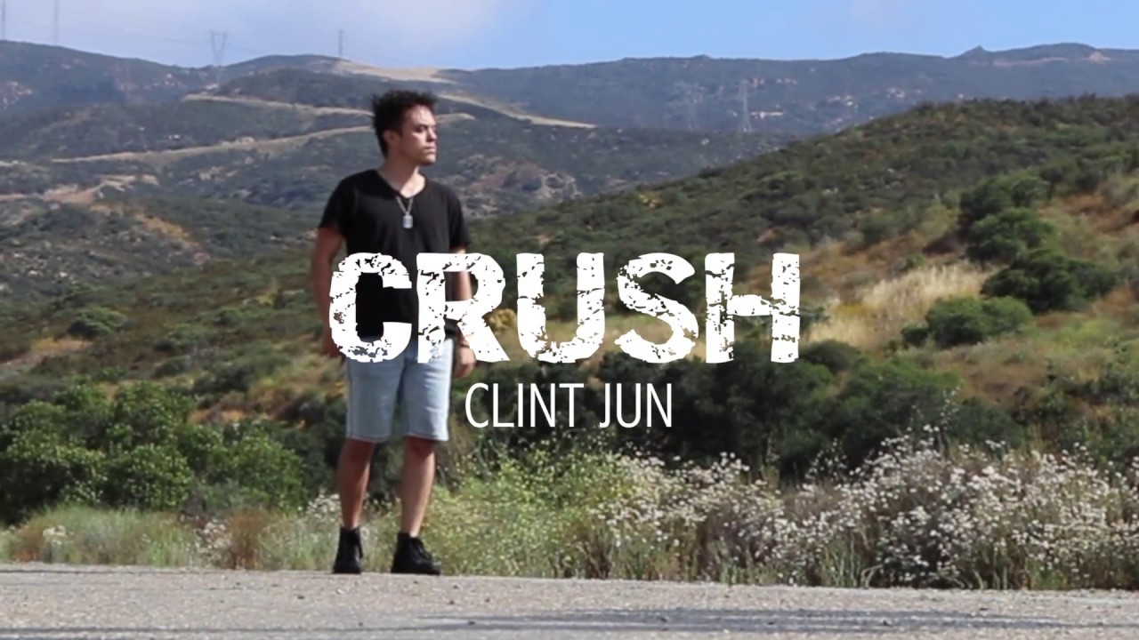 Watch Crush by Clint Jun on YouTube Watch Crush by Clint Jun on YouTube