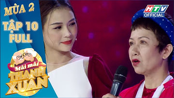 MÃI MÃI THANH XUÂN |Ban bình luận thích thú thí sinh "hô biến" lá dừa thành vạn vật| MÙA 2 - TẬP 10