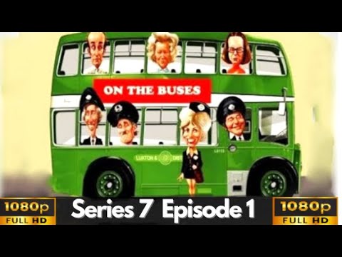 On the Buses. Series 7, Episode 1, Olive's Divorce.HD