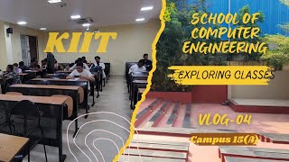 vlog-4 || Classes 📚 OAT  Labs 🖥 Washroom 🚻 || School of Computer Engineering, KiiT #kiit #students