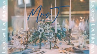 Mrs T Weddings Lockdown Lives: Episode 37. Bex - Bex The Celebrant