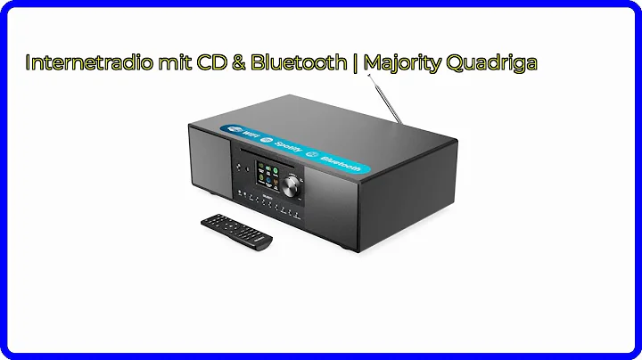 BEWERTUNG (2025): Internetradio mit CD & Bluetooth | Majority Quadriga. WESENTLICHE Einzelheiten