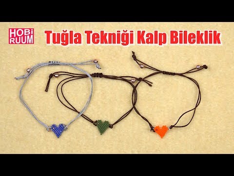 Tuğla Tekniği Kalp Bileklik Yapımı #DIY #kendinyap