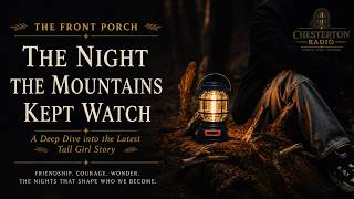 The Front Porch: The Night the Mountains Kept Watch