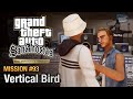 GTA San Andreas Definitive Edition Mission 93 Vertical Bird GTA San Andreas Definitive Edition Mission 93 Vertical Bird