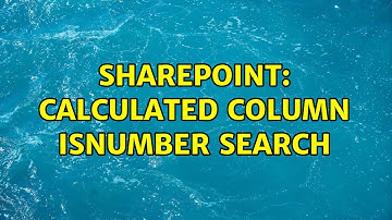 Sharepoint: calculated column Isnumber search