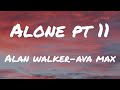 Alone pt 2 lyrics in english 4clouds