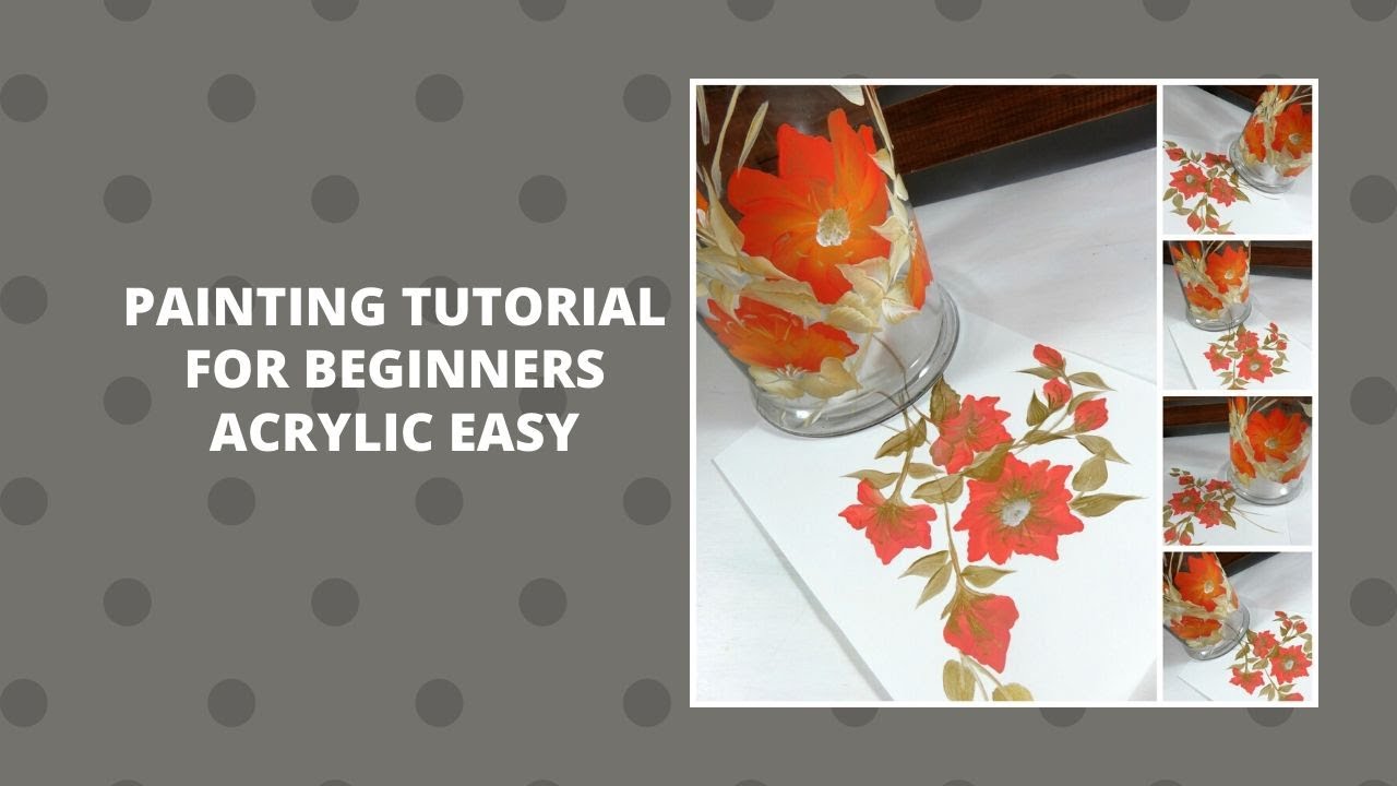 PAINTING TUTORIAL FOR BEGINNERS ACRYLICS EASY | Step by step painting ...