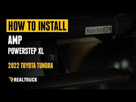 How to Install the RealTruck AMP Powersteps XL on a 2022 Toyota Tundra