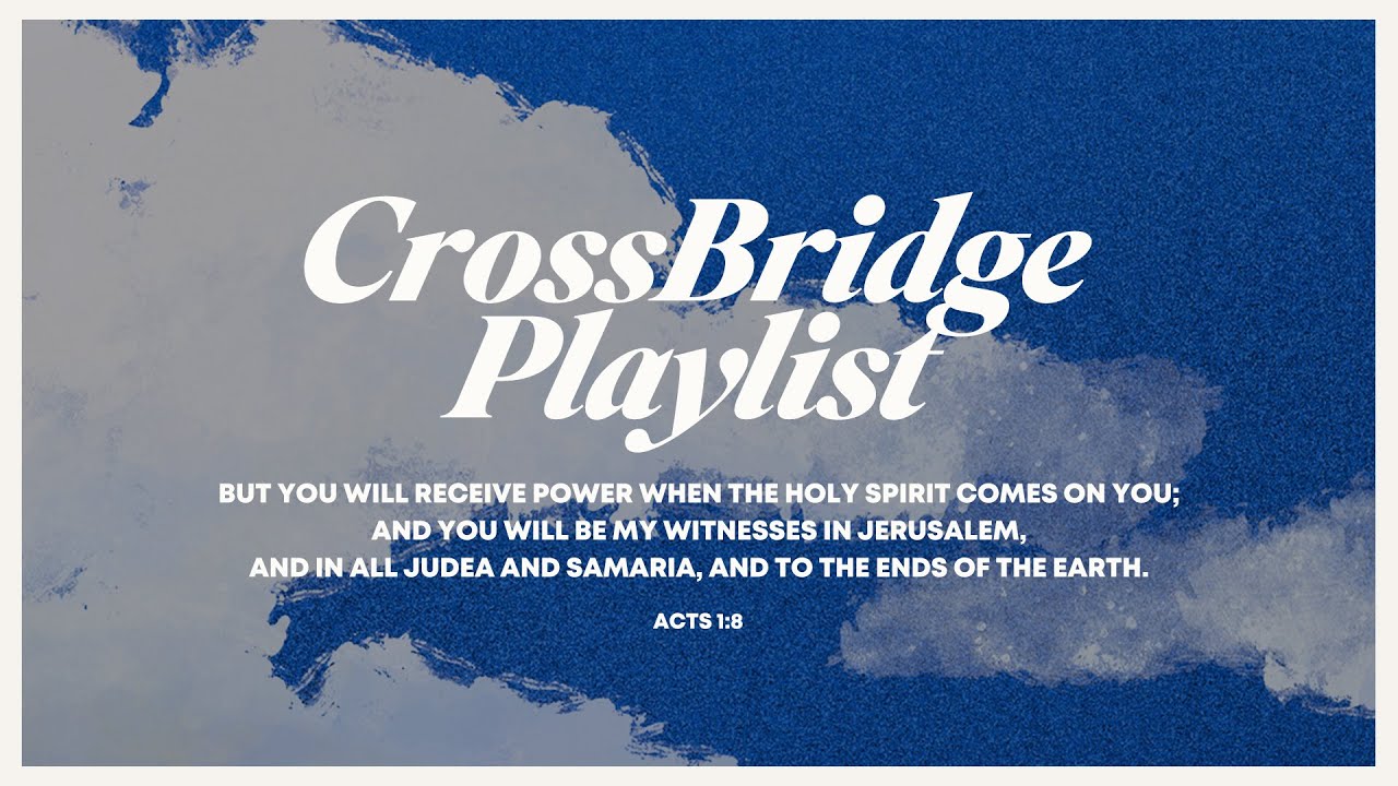 𝘾𝘾𝙈 𝙋𝙇𝘼𝙔𝙇𝙄𝙎𝙏 𝗜 우리는 복음을 전하러 가는 사람들 🌍 𝗜 선교를 떠날 때 듣는 𝙋𝙇𝘼𝙔𝙇𝙄𝙎𝙏 💿 𝗜 𝘾𝙍𝙊𝙎𝙎𝘽𝙍𝙄𝘿𝙂𝙀 𝙋𝙇𝘼𝙔𝙇𝙄𝙎𝙏