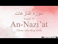 Hifz  memorize quran 79 surah annaziat by qaria asma huda with arabic text and transliteration