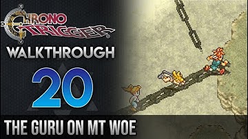 Chrono Trigger Walkthrough 20: The Guru On Mt Woe (Giga Gaia)