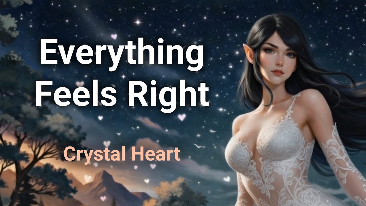 Crystal Heart – Everything Feels Right (Official Music Video)