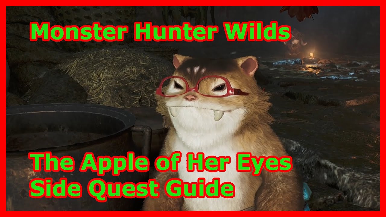 Monster Hunter Wilds - The Apple of Her Eyes - Side Quest & Guide