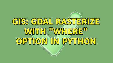 GIS: GDAL Rasterize with "where" option in Python