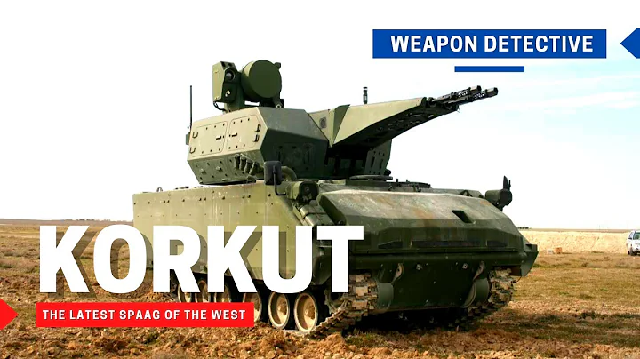 Korkut | The latest self-propelled anti-aircraft gun of the West - DayDayNews