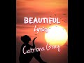Catriona Gray Beautiful lyrics