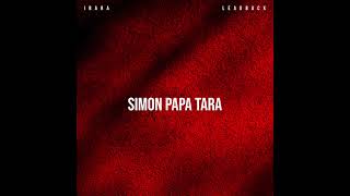 Yannick Noah - Simon Papa Tara (Ibara X Leadback Remix)