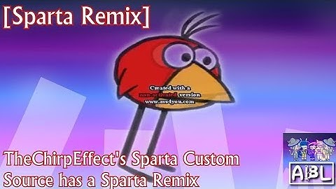 [REUPLOAD/Sparta Remix] TheChirpEffect