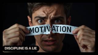 Discipline Is a Lie (Here's What Actually Works)