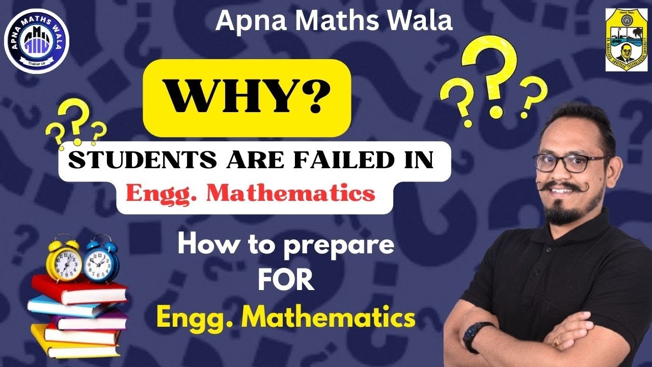 Why ? Students Are Failed in [ Engg. Mathematics ] how to perpare for ...