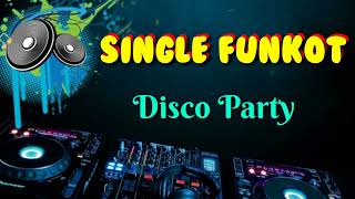 Disco Party New • ToxicBeat™ Angga Dee • Single Funkot