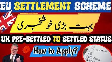 UK pre-settled to settled status 2025 | Good news, EUSS automation