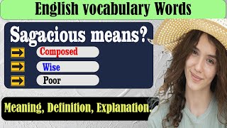 What does Sagacious mean? | What is Sagacious? | Sagacious meaning in English | English Grammar