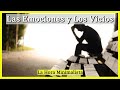 🍷 Las EMOCIONES detrás de VICIOS y ADICCIONES (señales, que hacer, como SALIR) 🔥 Hora Minimalista 34