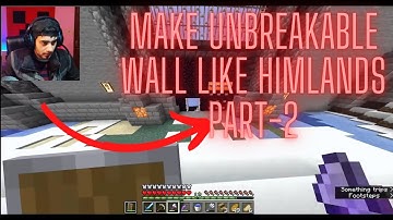 MAKING UNBREAKABLE WALL LIKE HIMLAND PART-2 @YesSmartyPie  @Ezio18rip @Mr FalanaG  #minecraft