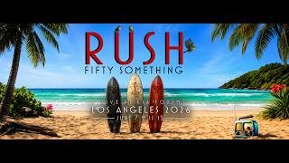 Celebrity RUSH: Fifty Something | Live Full Set | Kia Forum, Inglewood, CA | 06-13-2026 Net Worth