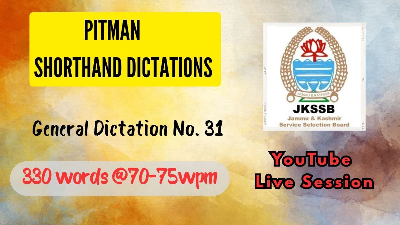 JKSSB Dictation Dic. No. 31 (330 words @70wpm)...