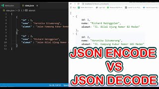 CARA MENGGUNAKAN JSON ENCODE DAN DECODE PADA BAHASA PEMROGRAMAN PHP