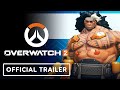 Overwatch 2 - Official Mauga Gameplay Trailer