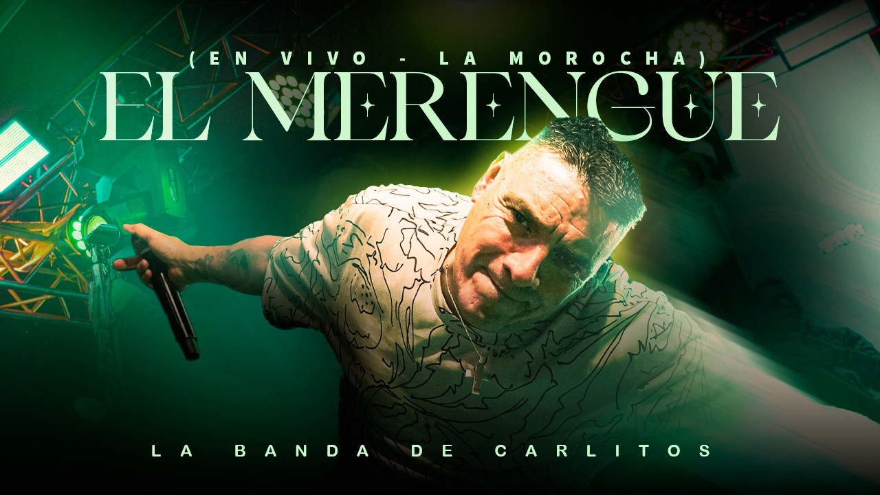 Morocha Session #2 El Merengue (En Vivo) - La Banda De Carlitos