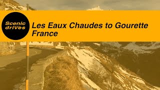 Slow TV. Scenic drives - The road trip quarterly - Les Eaux Chaudes to Gourette in France
