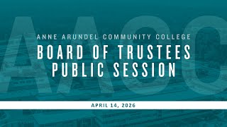 Board of Trustees Public Session - 4/14/2026