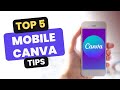 5 Useful Tips📱 when designing on a SmartPhone on Canva