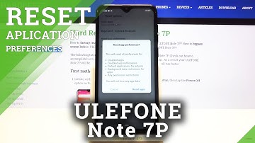 How to Reset App Preferences in ULEFONE Note 7P – Restore Default App Settings
