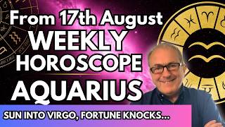 Aquarius Weekly Horoscope August 17-23 The Vital Step for Your Financial Growth