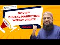 Nov 8th - Digital Marketing Weekly Update in English