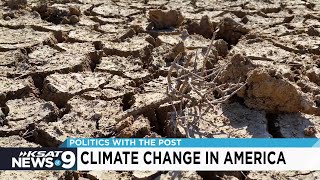 Politics with The Post: Climate change in America
