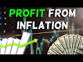 How To Profit From Massive Inflation 2022