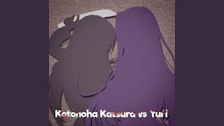 Download Lagu Kotonoha Katsura vs. Yuri Download Lagu Kotonoha Katsura vs. Yuri