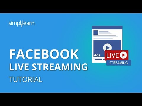 Facebook Live Streaming Tutorial | How To Set Up Livestream On Facebook | Simplilearn