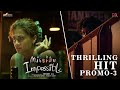 Mishan Impossible Promo 3 Taapsee Pannu Swaroop RSJ Matinee Entertainment Mark K Robin mp3