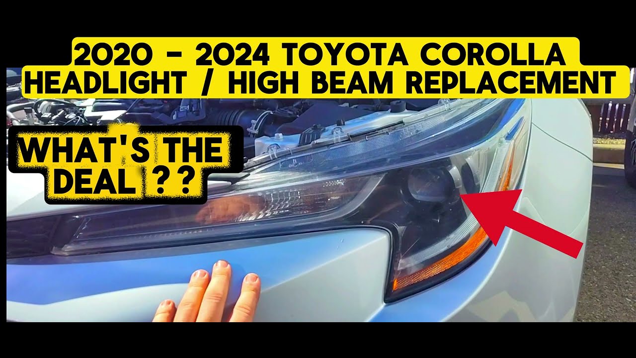 TOYOTA COROLLA 2020–2024 гг. Замена фар ближнего света — замена фар дальнего света — в чём дело? ...